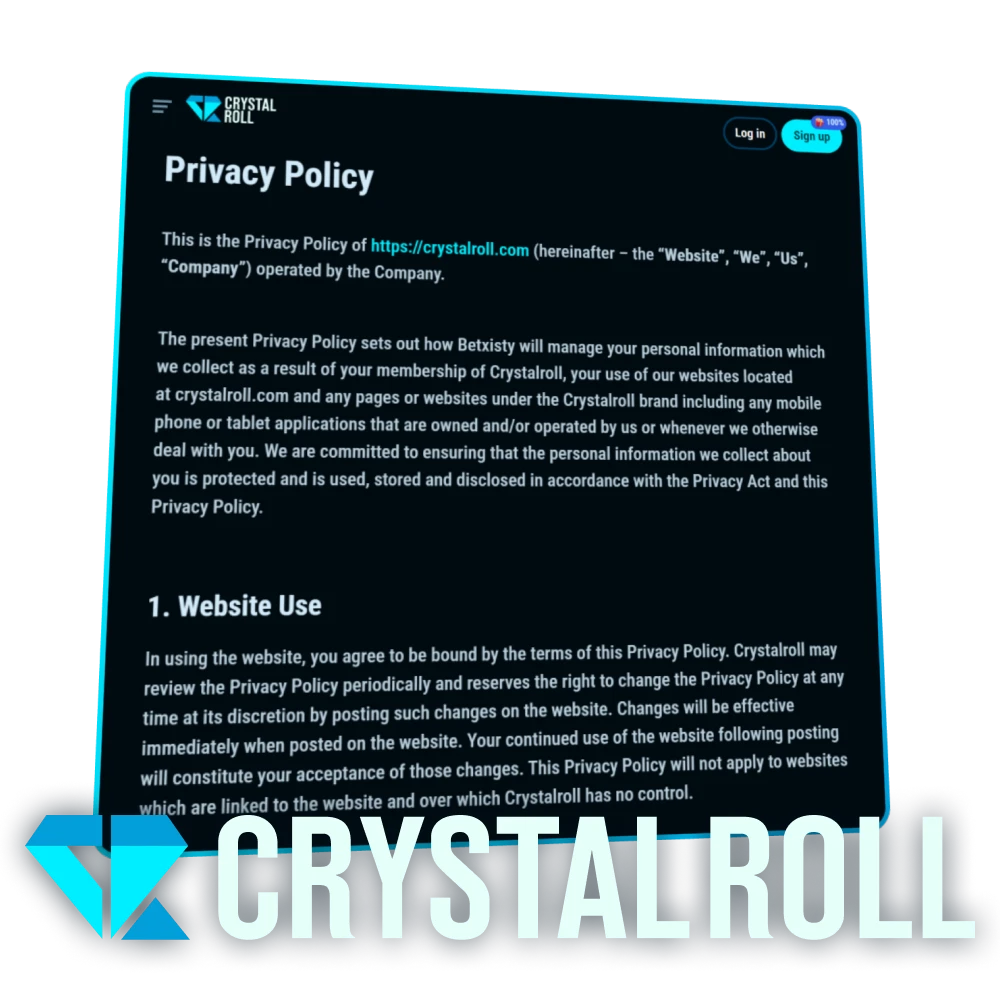 Crystalroll garandeert zijn gebruikers privacy.